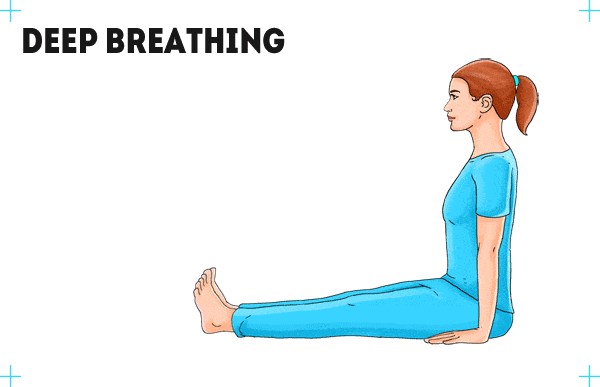practice deep breathing