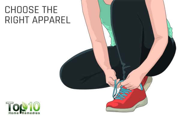 Choose the right apparel and shoes
